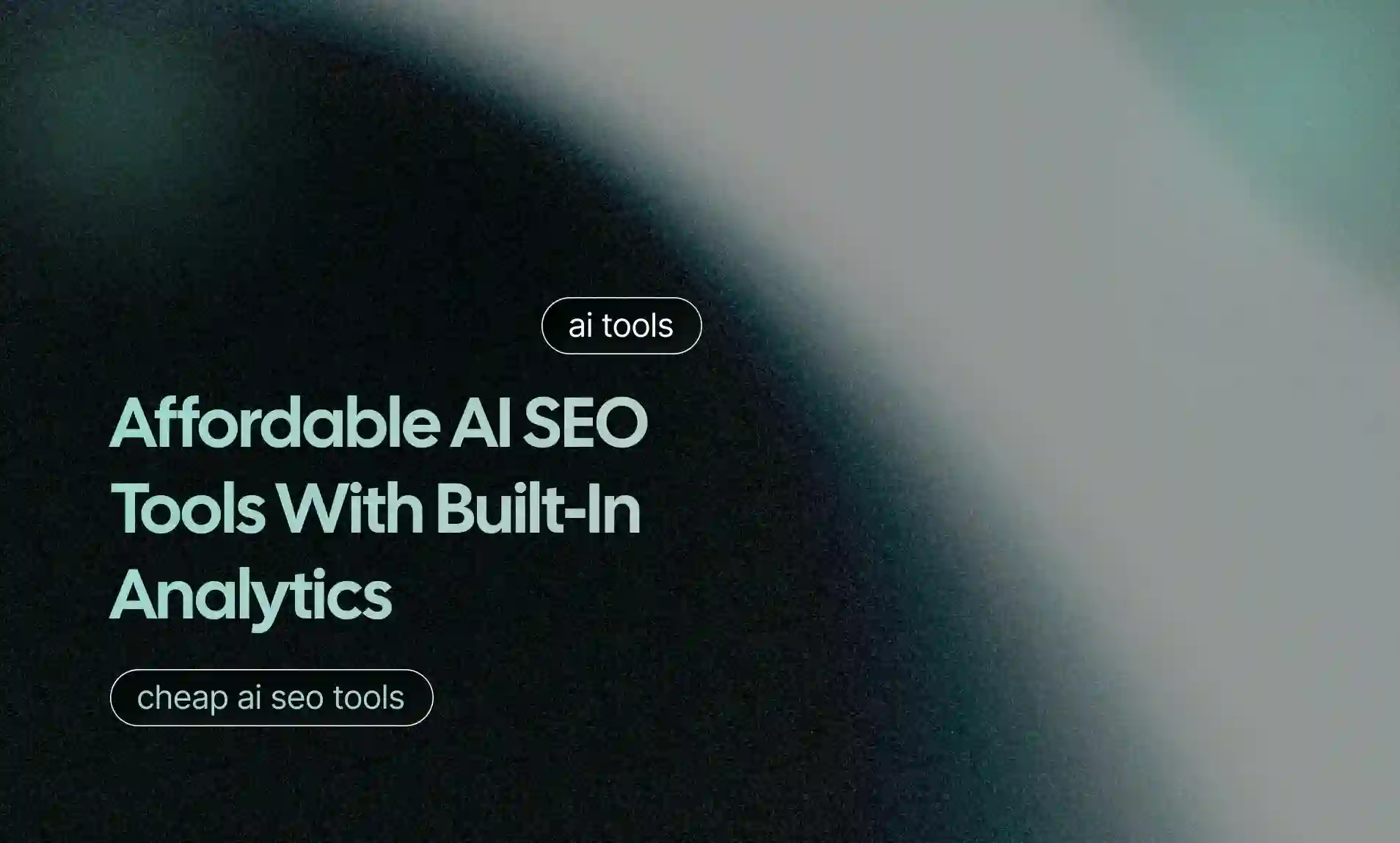 AI SEO Tools With Built-In Analytics