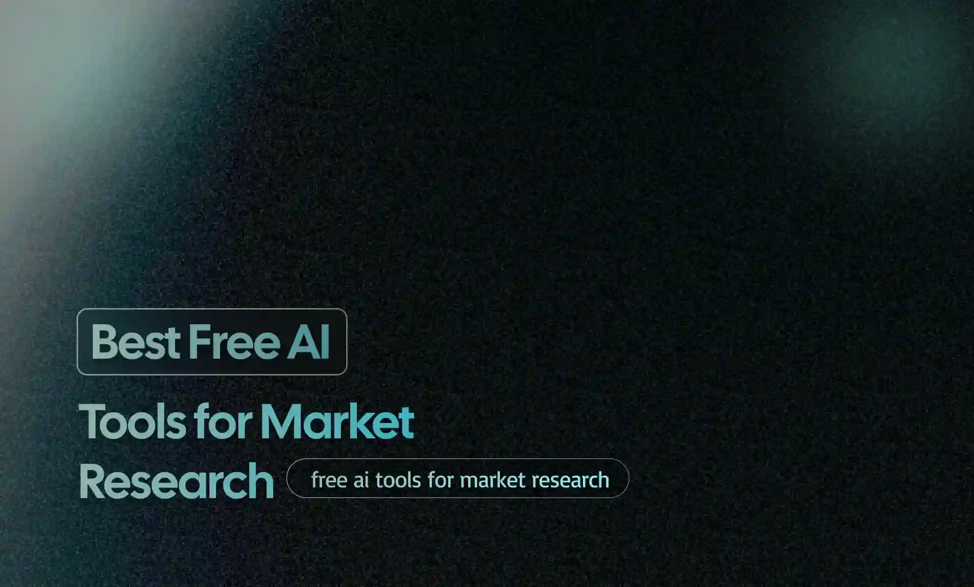 Free AI Tools for Market Research