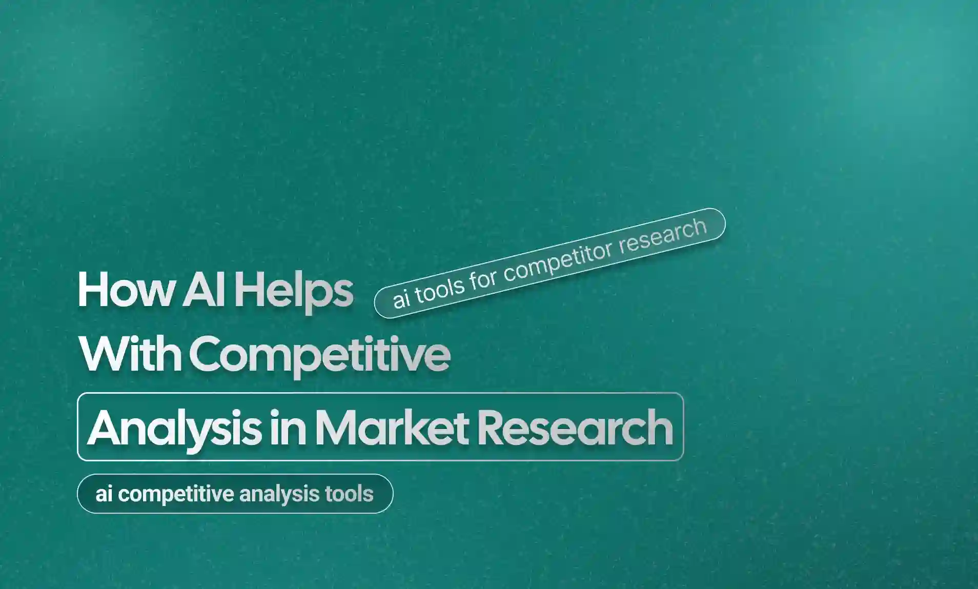 Competitive Analysis in Market Research