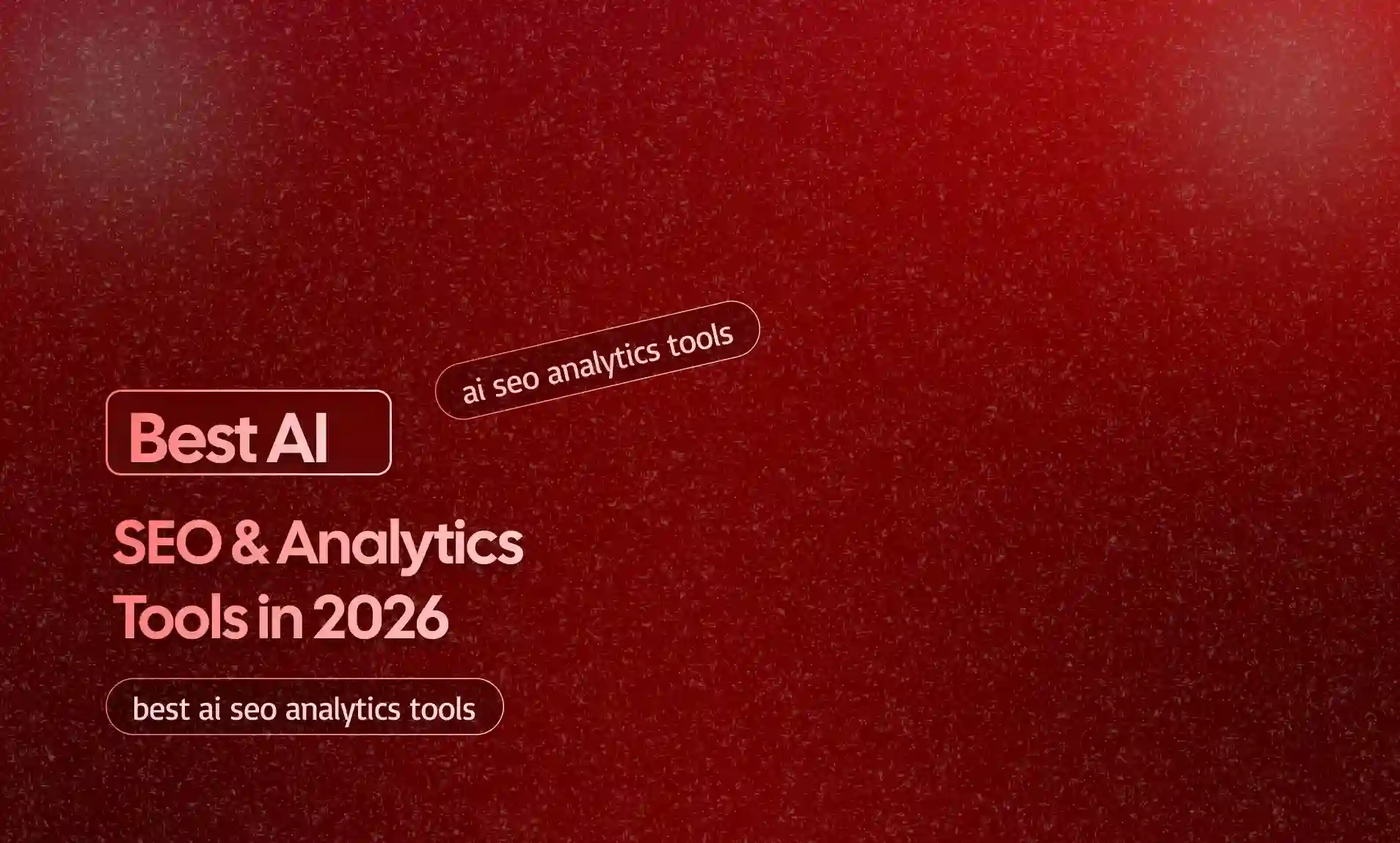 AI SEO & Analytics Tools