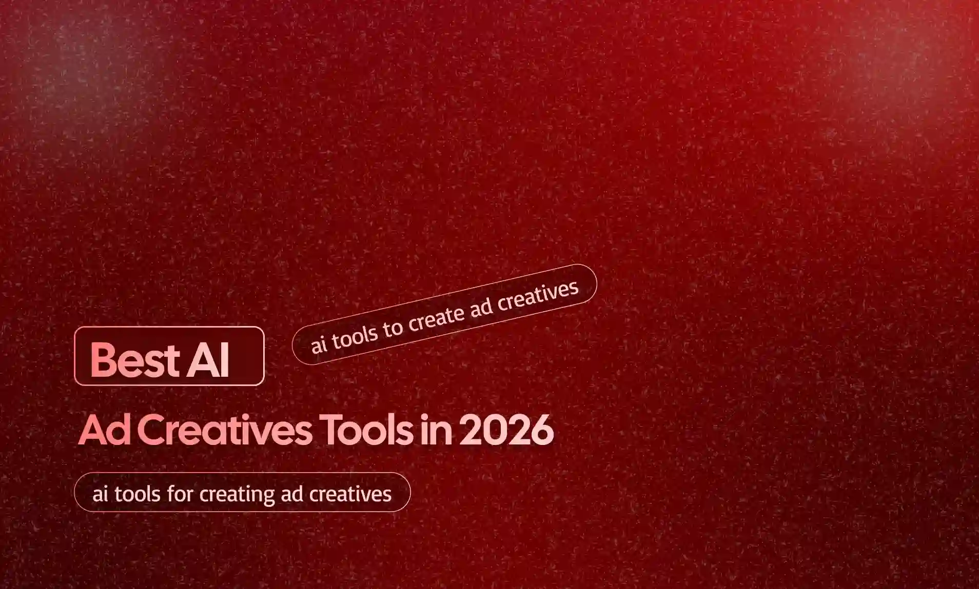 AI Tools to Create Ad Creatives