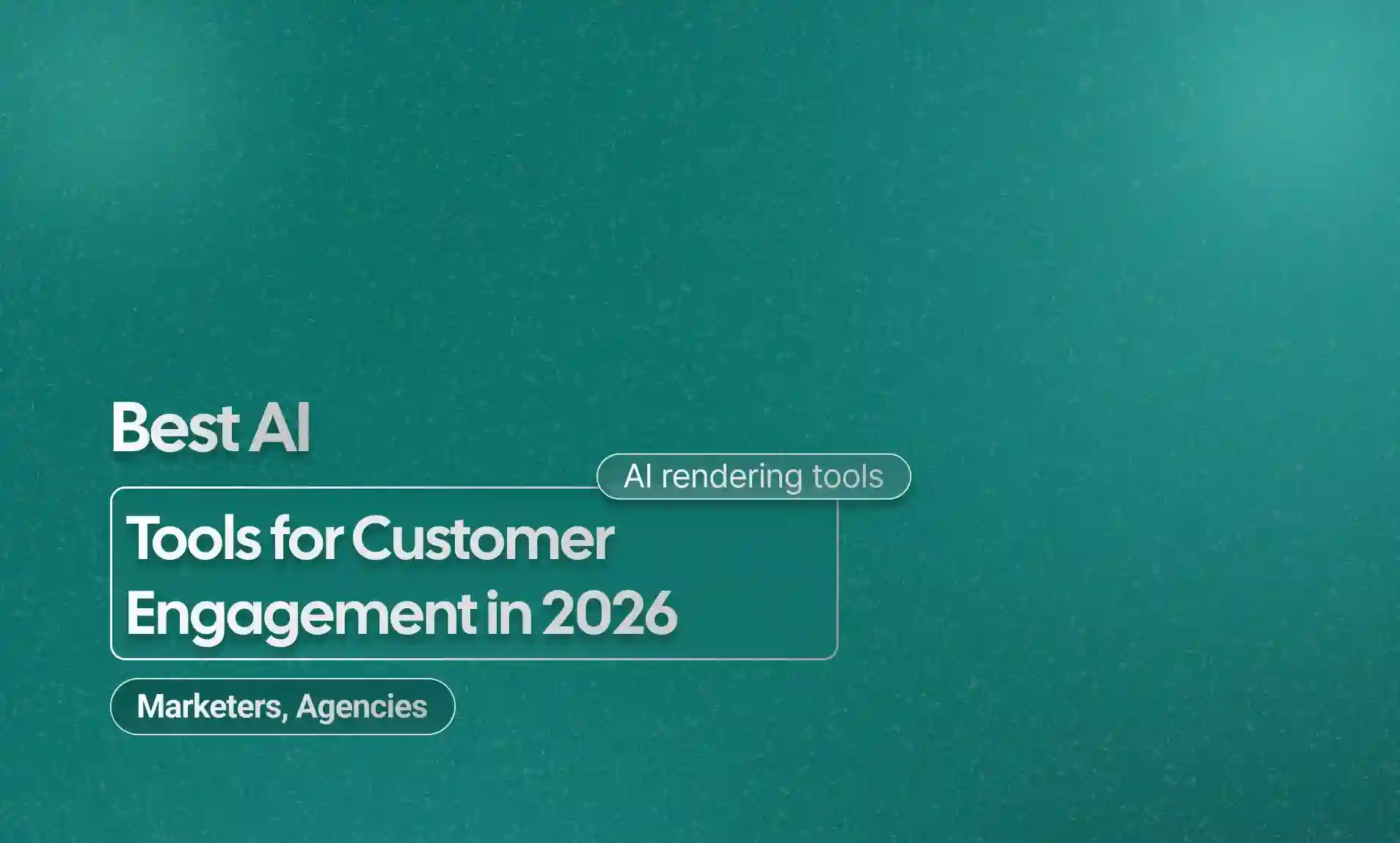AI Tools for Customer Engagement