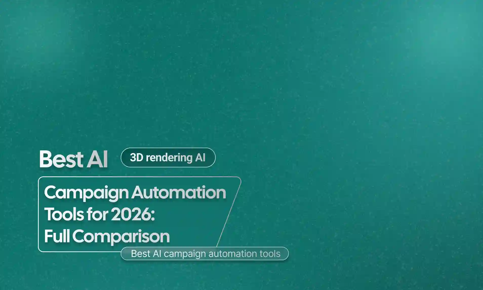 AI Campaign Automation Tools