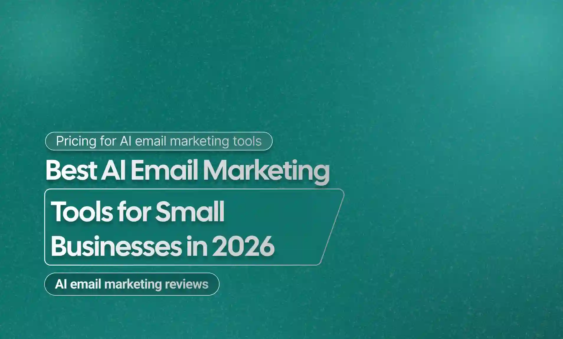 AI Email Marketing Tools for Small Businesses